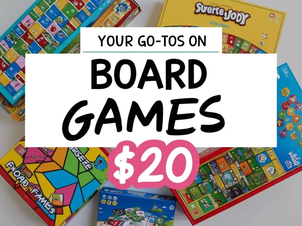 Your Go-Tos on Board Games Under $20